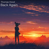 Thomas Hood - Back Again