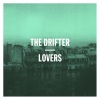 The Drifter《Day and Night》[MP3/LRC]