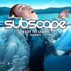 Subscape - A Lot To Learn