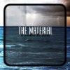 The Material - Unforgivable
