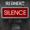 Rednek、Synchronice - Silence (Synchronice Remix)