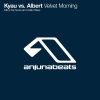 Albert、Kyau《Velvet Morning (Mirco De Govia Remix)》[MP3/LRC]