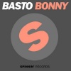 Basto《BONNY (Original Mix)》[MP3/LRC]