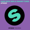 Swanky Tunes、Hard Rock Sofa - Apogee (Original Mix)