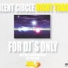 Silent Circle - Night Train (Radio Edit)