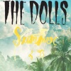 The Dolls - Summer of '93