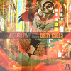Mustard Pimp、blatta & inesha - Dirty Knees (feat. Blatta & Inesha)