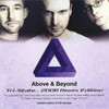 Above & Beyond - Home (Michael Badall Remix)