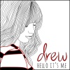 Drew Ryniewicz、Drew《Let Me Drown》[MP3/LRC]