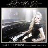 Avril Lavigne、Chad Kroeger - Let Me Go
