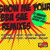 DJ Hanmin、Ingram Jones - Show Me Your BBA SAE (DJ Brother Remix)