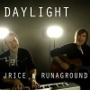 J Rice、Runaground - Daylight