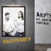 Ax7is、Emilia Tarland - exclusively (federico scavo remix)