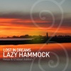 Lazy Hammock《Tranquil Light》[MP3/LRC]