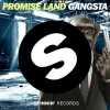 Promise Land - Gangsta (Original Mix)