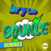 Bryce - Bounce (Radio Edit)