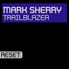 Mark Sherry - Trailblazer (Original Mix)