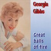 Georgia Gibbs - Great Balls Of Fire