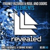 Franky Rizardo、roul and doors《Elements (Original Mix)》[MP3/LRC]