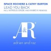 Space Rockerz、Cathy Burton《Lead You Back (Original Mix)》[MP3/LRC]