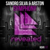 Sandro Silva、Arston《Symphony (Original Mix)》[MP3/LRC]