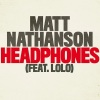 Matt Nathanson、Lolo - Headphones