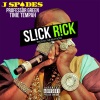 Tinie Tempah、Professor Green、J Spades - Slick Rick (Radio Edit)