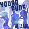 Alcazar《Young Guns (Go For It)》[MP3/LRC]