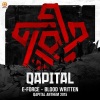 E-Force - Blood Written (Qapital Anthem 2015)(Explicit)