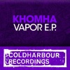 KhoMha - Vapor (Original Mix)
