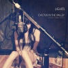 Lights、Owl City - Cactus In the Valley (Acoustic)