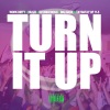 Work Dirty、Mugzi、Da' Unda' Dogg、Big Mack - Turn It Up