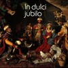 In dulci jubilo - Vom Himmel hoch