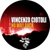 Vincenzo Ciotoli - No Way Back (Original Mix)