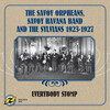 Savoy Havana Band - I Wish I Could Shimmy Like My Sister Kate