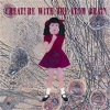 Creature with the Atom Brain - Peacock Voltage
