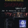 Swerve《Take It Up (Radio Edit)》[MP3/LRC]