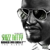 Shizz Nitty - Go Hard