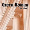 Greco Roman - Can't Let Go