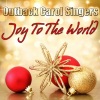 Outback Carol Singers《Joy to the World》[MP3/LRC]