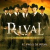 Rival《El Paso de Rival》[MP3/LRC]