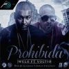 Welo Fama、voltio - Prohibida