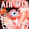ElectroHouse - DJ Blend (Air Mix)