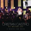 christian castro、Reik - Es Mejor Así[Pr[Live]imera Fila]