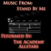 The Academy Allstars - Stand By Me