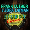 Frank Luther、zora layman《Sweetheart Lane》[MP3/LRC]