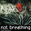Not Breathing - Spore