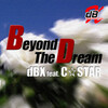DBX - Beyond The Dream