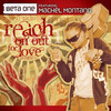 Beta One、Machel Montano - Reach On Out For Love (Remy Joel & Xpression Radio)
