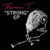 Thomas T - Strong (Original)